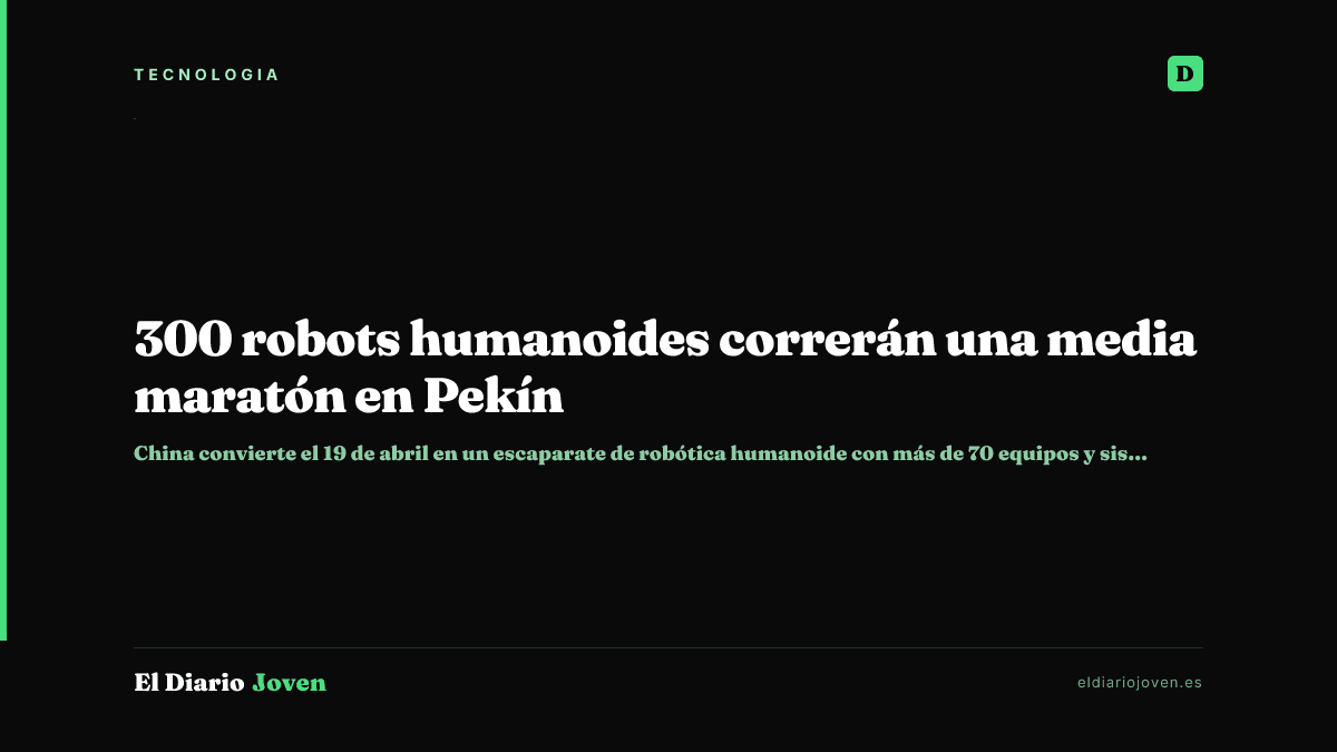 300 robots humanoides correrán una media maratón en Pekín