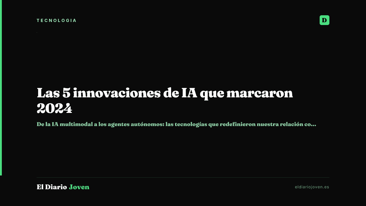 Las 5 innovaciones de IA que marcaron 2024