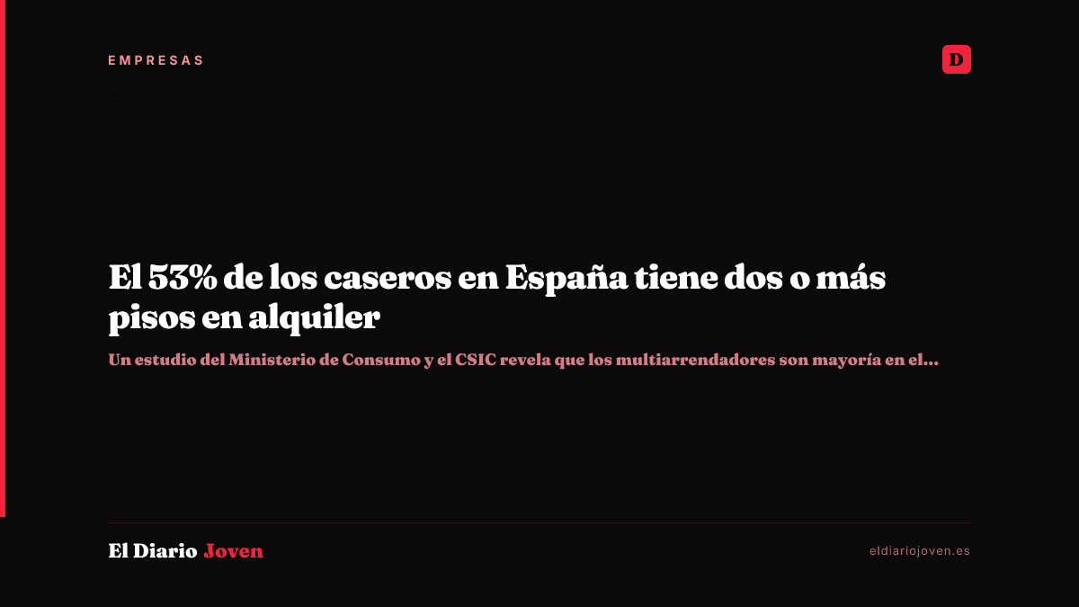 El 53% de los caseros en España tiene dos o más pisos en alquiler