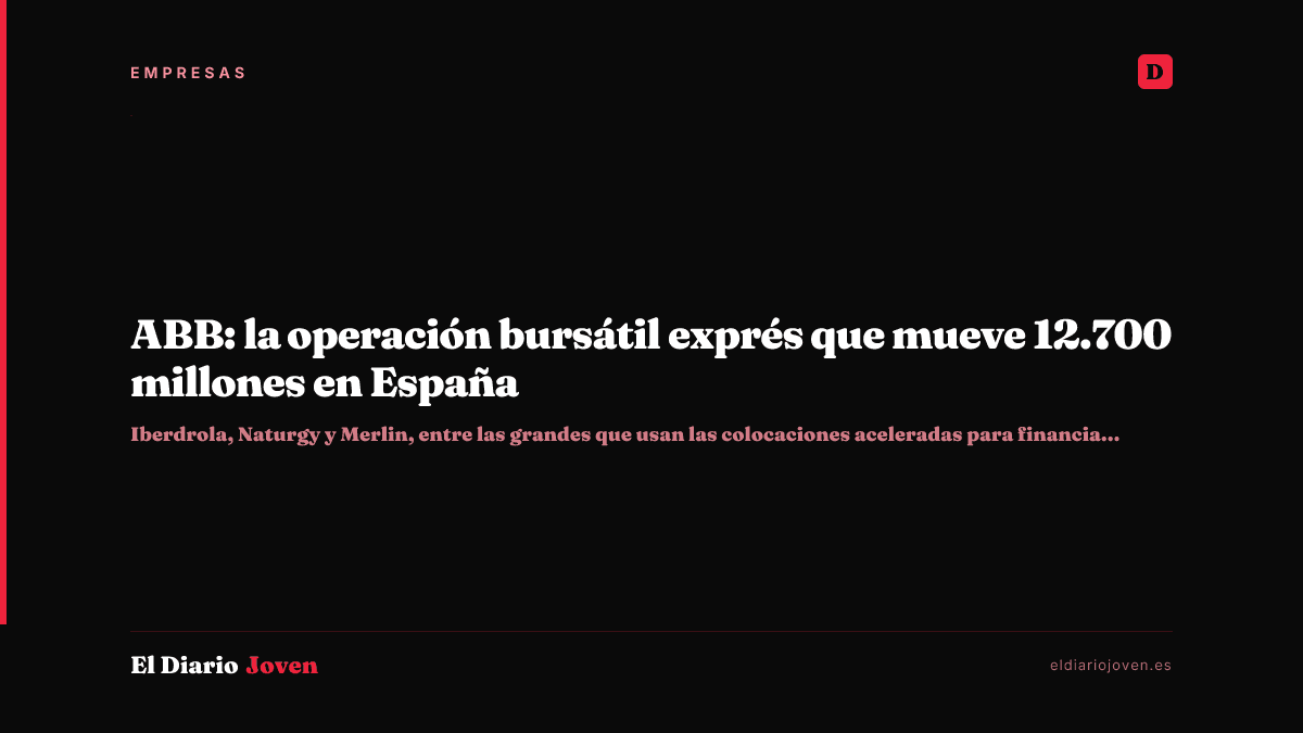 ABB: la operación bursátil exprés que mueve 12.700 millones en España