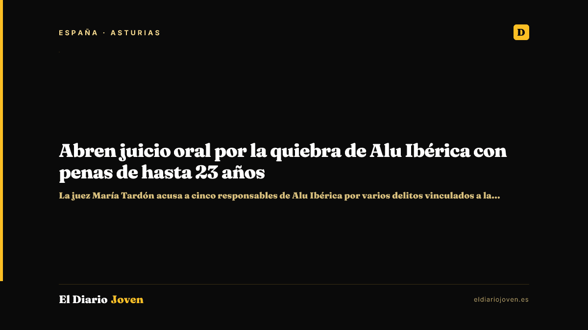 Abren juicio oral por la quiebra de Alu Ibérica con penas de hasta 23 años
