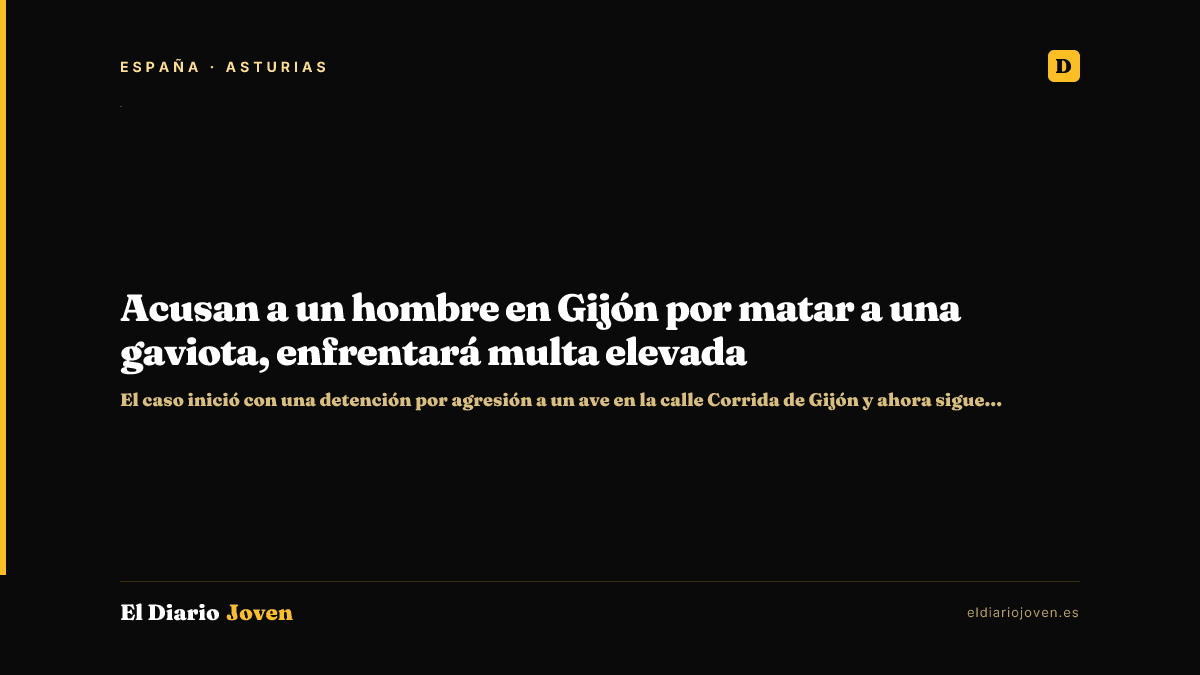 Acusan a un hombre en Gijón por matar a una gaviota, enfrentará multa elevada