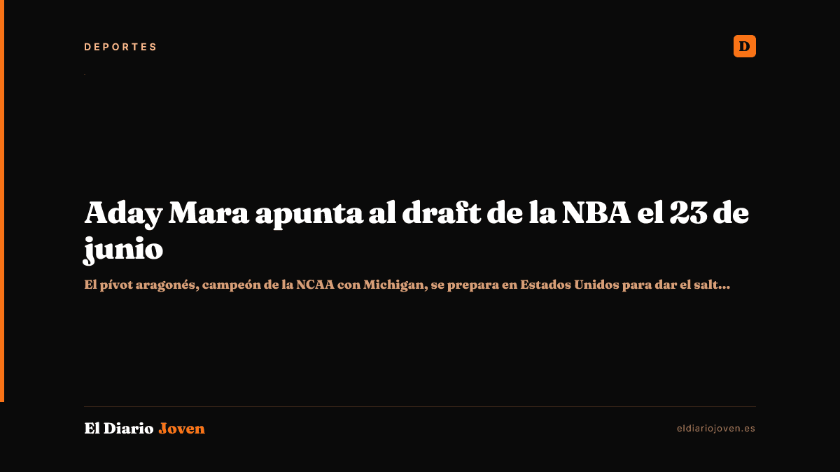Aday Mara apunta al draft de la NBA el 23 de junio