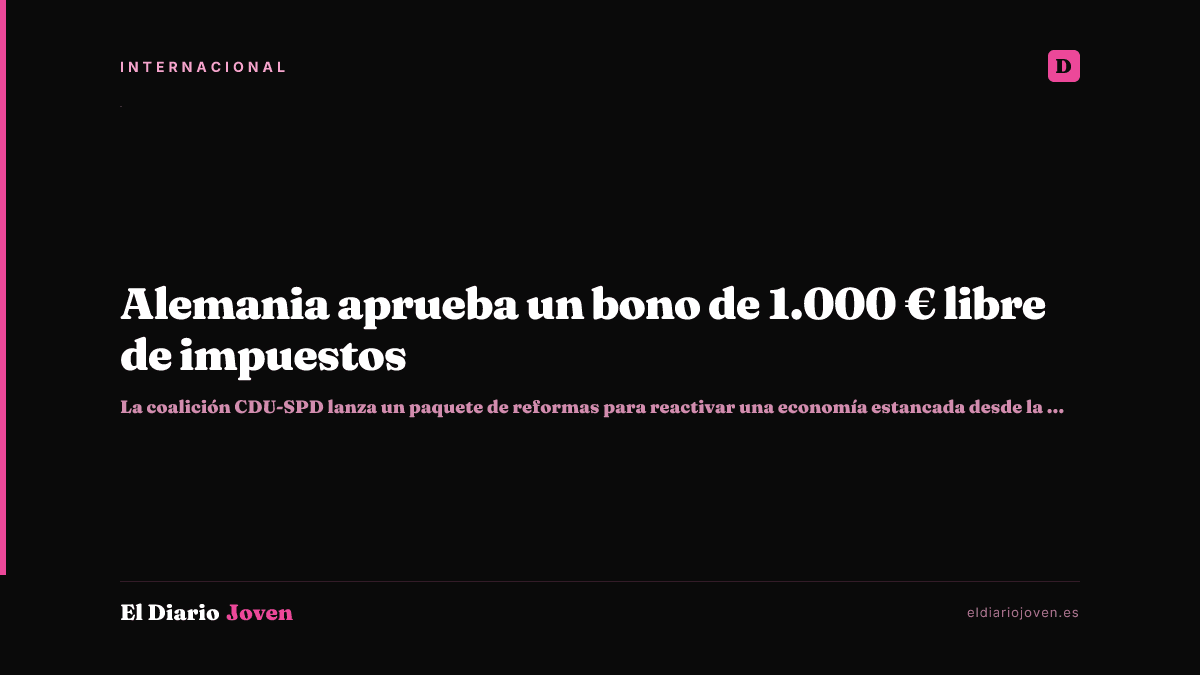Alemania aprueba un bono de 1.000 € libre de impuestos