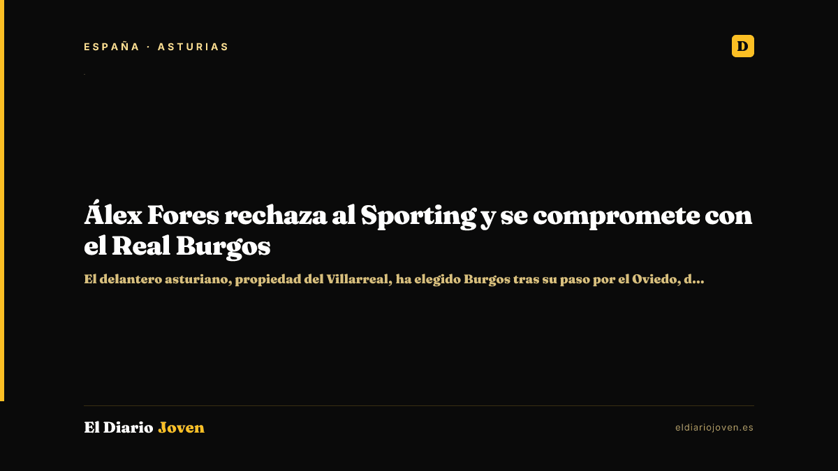 Álex Fores rechaza al Sporting y se compromete con el Real Burgos