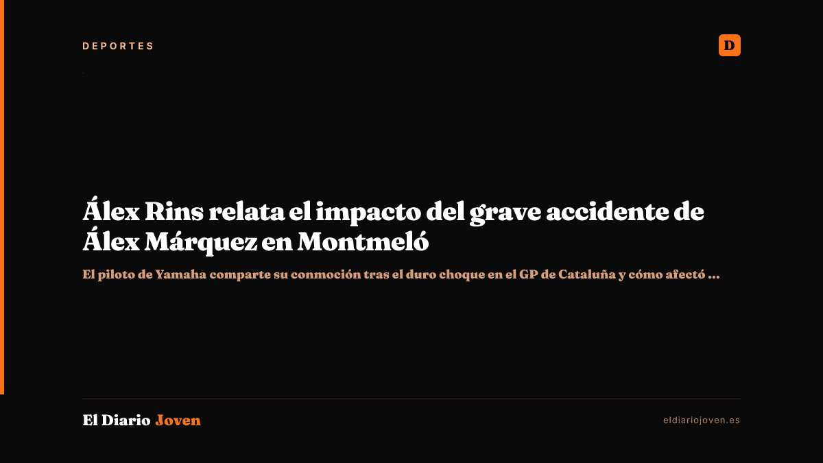 Álex Rins relata el impacto del grave accidente de Álex Márquez en Montmeló