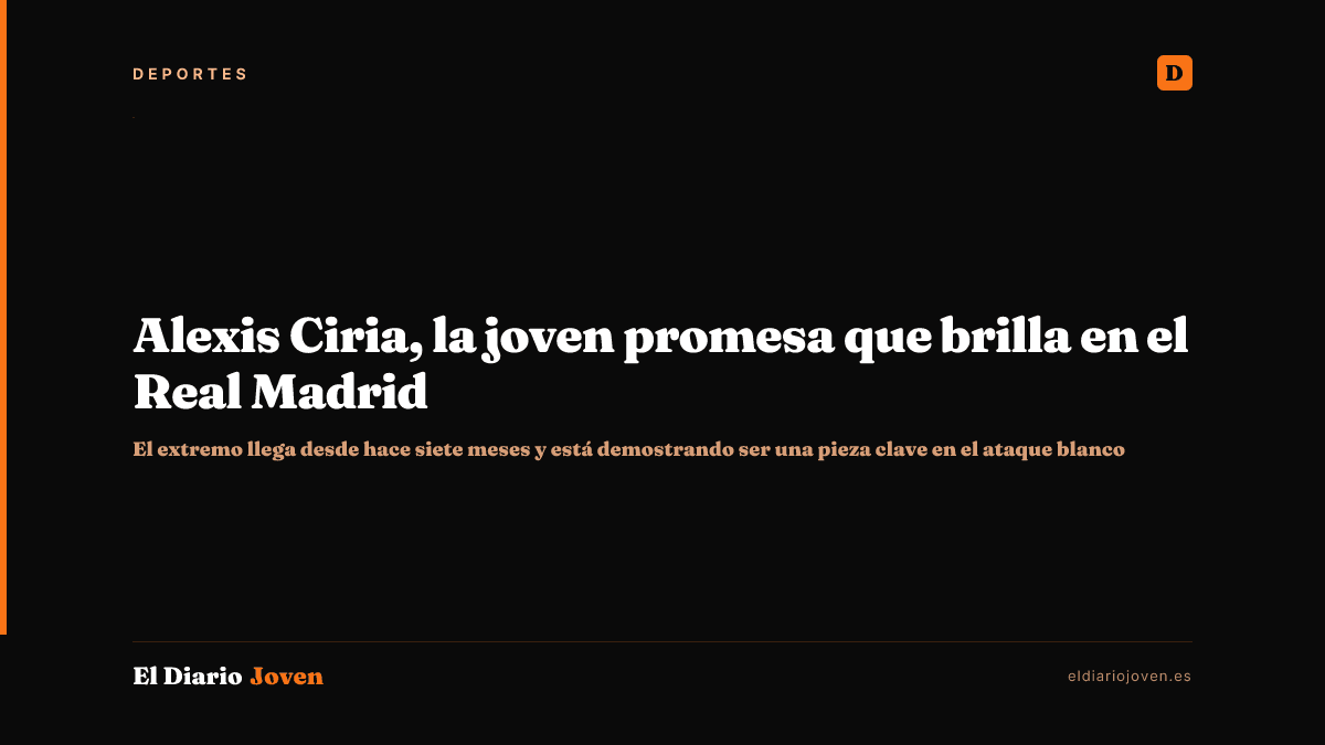 Alexis Ciria, la joven promesa que brilla en el Real Madrid