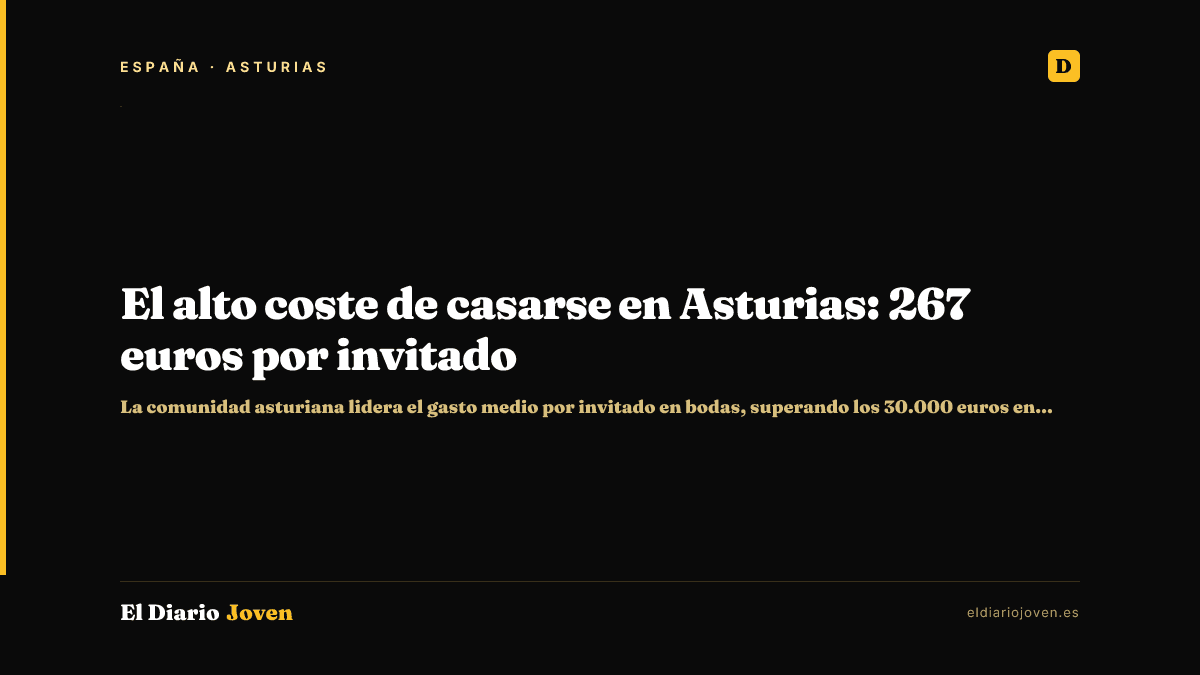 El alto coste de casarse en Asturias: 267 euros por invitado