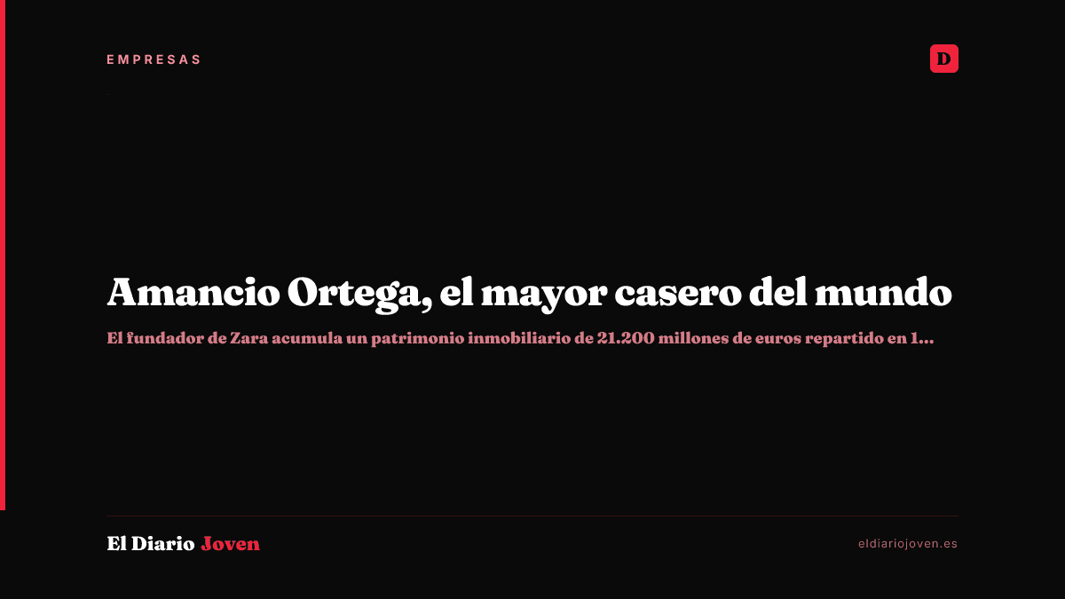 Amancio Ortega, el mayor casero del mundo