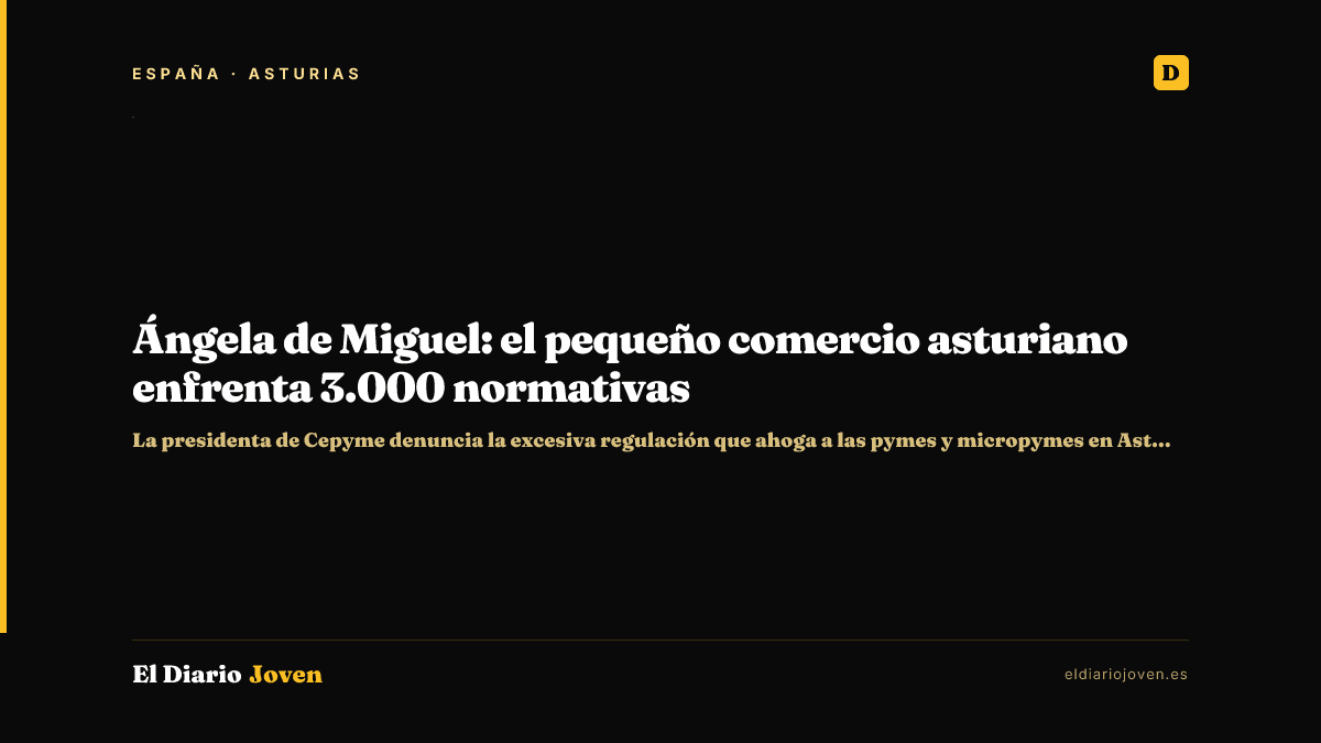 Ángela de Miguel: el pequeño comercio asturiano enfrenta 3.000 normativas