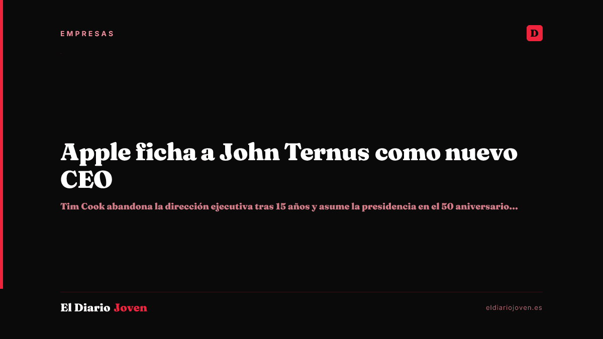 Apple ficha a John Ternus como nuevo CEO