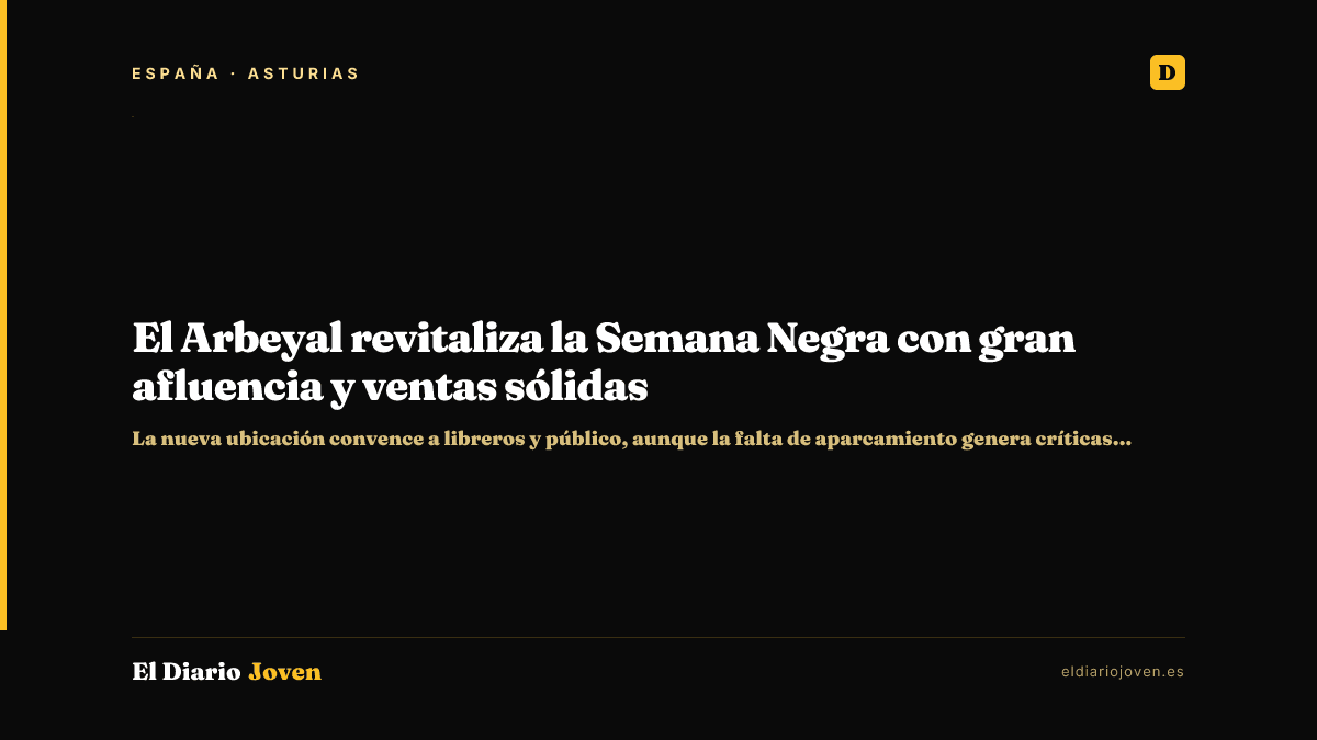 El Arbeyal revitaliza la Semana Negra con gran afluencia y ventas sólidas
