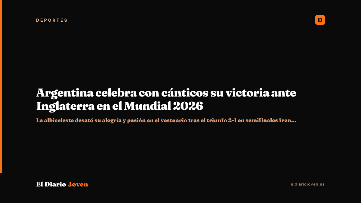 Argentina celebra con cánticos su victoria ante Inglaterra en el Mundial 2026