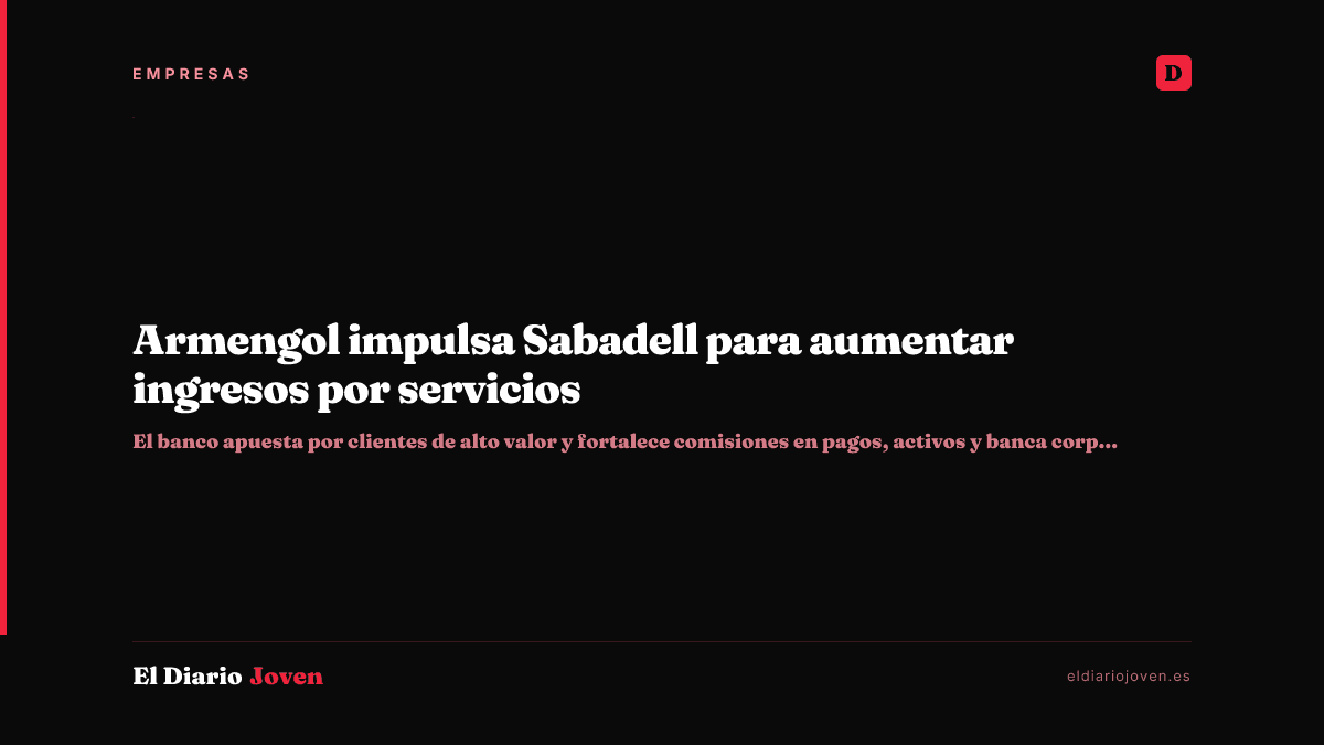 Armengol impulsa Sabadell para aumentar ingresos por servicios