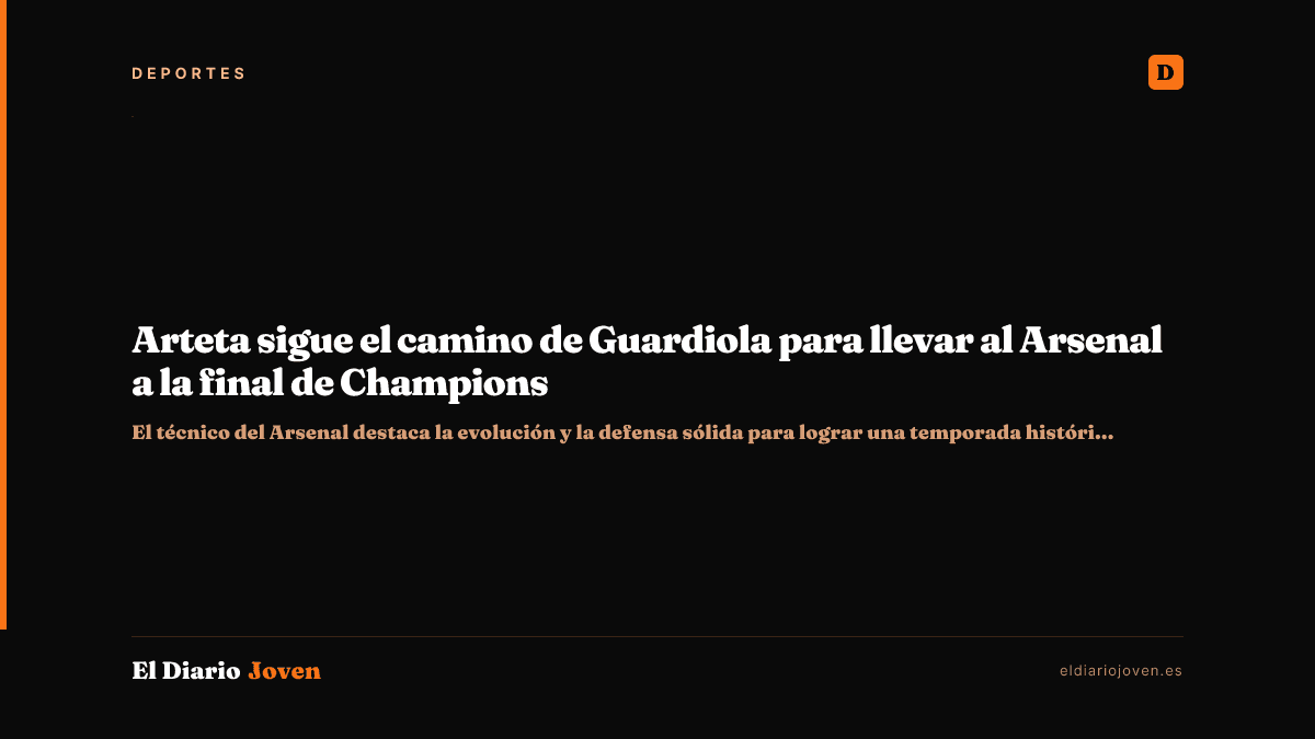 Arteta sigue el camino de Guardiola para llevar al Arsenal a la final de Champions