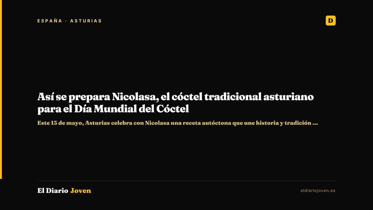 Así se prepara Nicolasa, el cóctel tradicional asturiano para el Día Mundial del Cóctel
