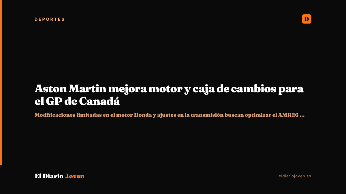 Aston Martin mejora motor y caja de cambios para el GP de Canadá