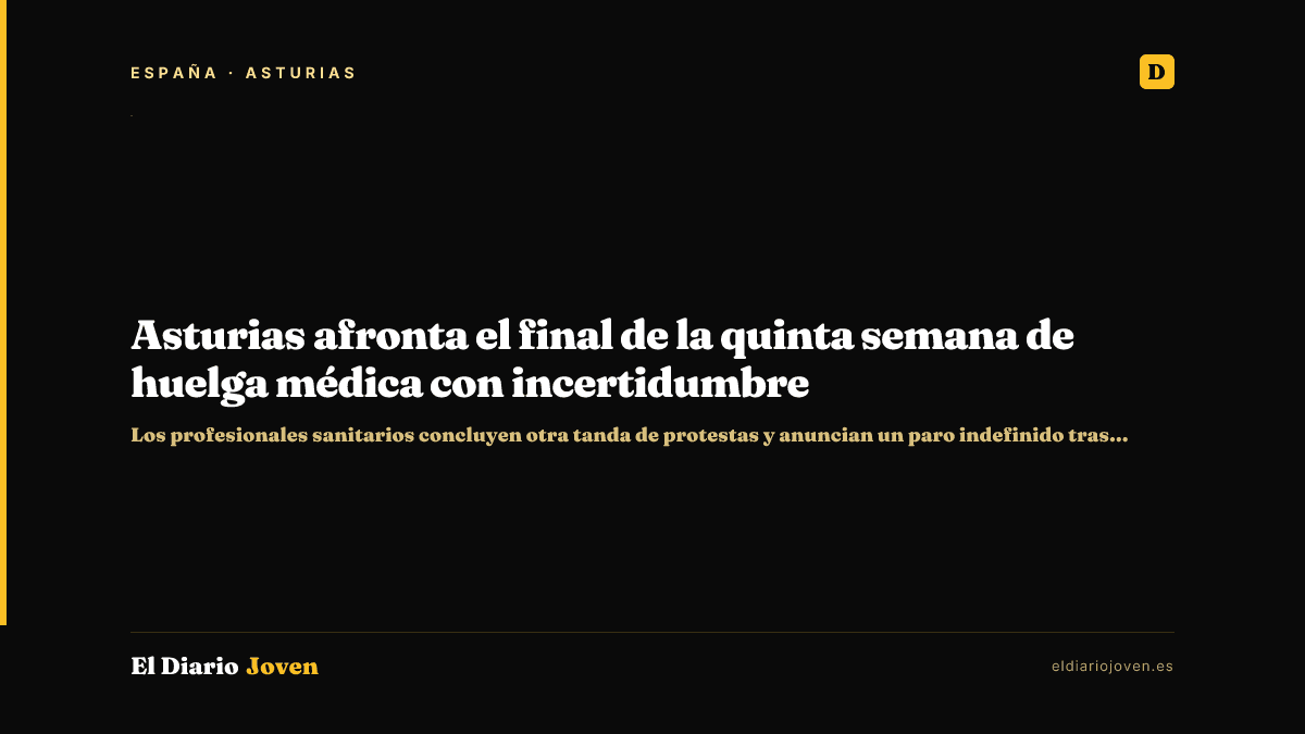Asturias afronta el final de la quinta semana de huelga médica con incertidumbre