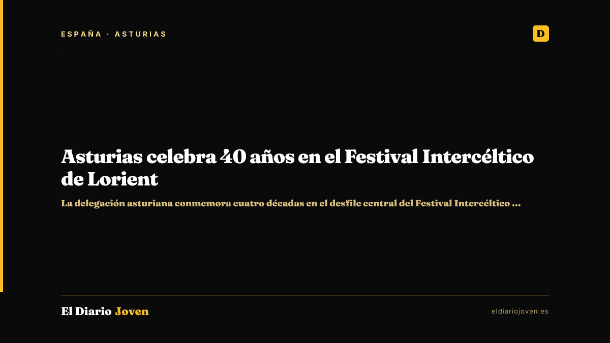 Asturias celebra 40 años en el Festival Intercéltico de Lorient
