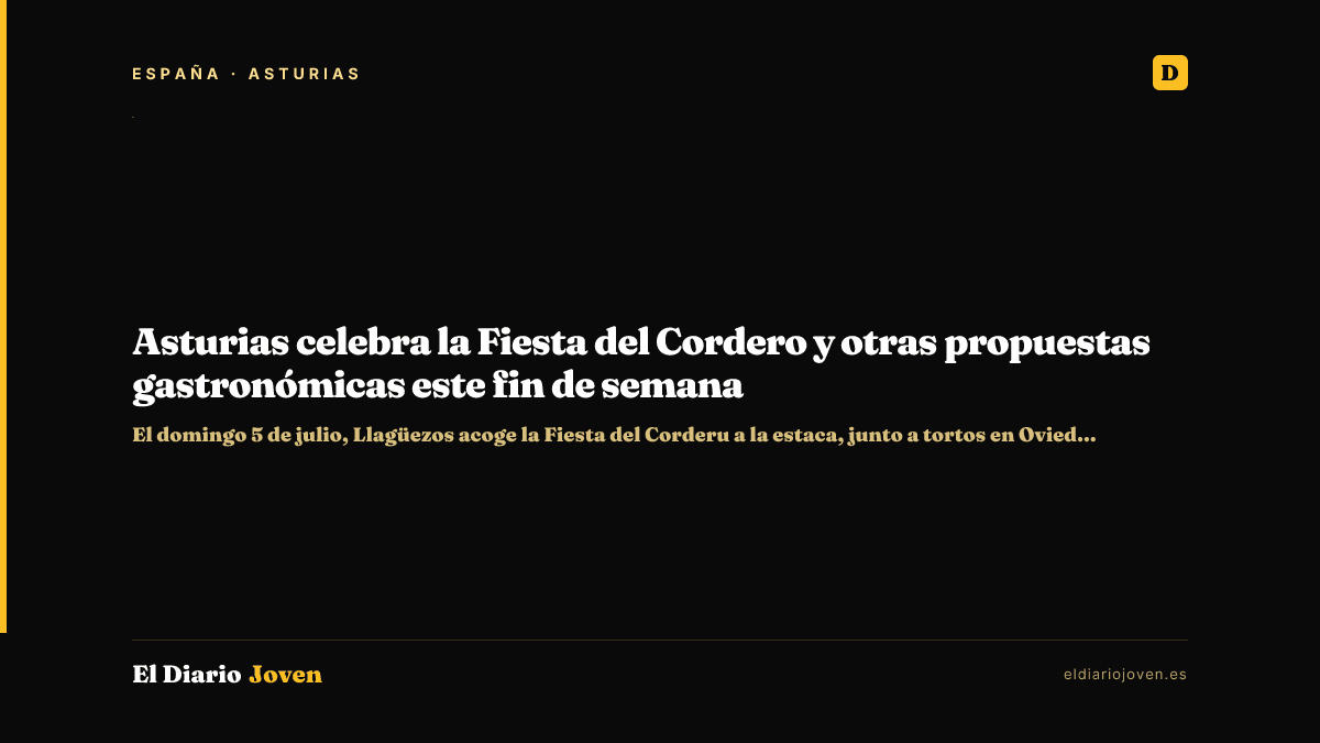 Asturias celebra la Fiesta del Cordero y otras propuestas gastronómicas este fin de semana