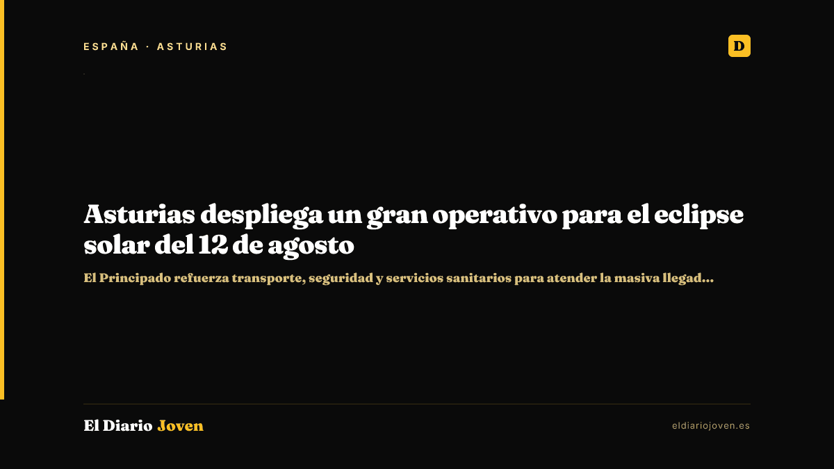 Asturias despliega un gran operativo para el eclipse solar del 12 de agosto