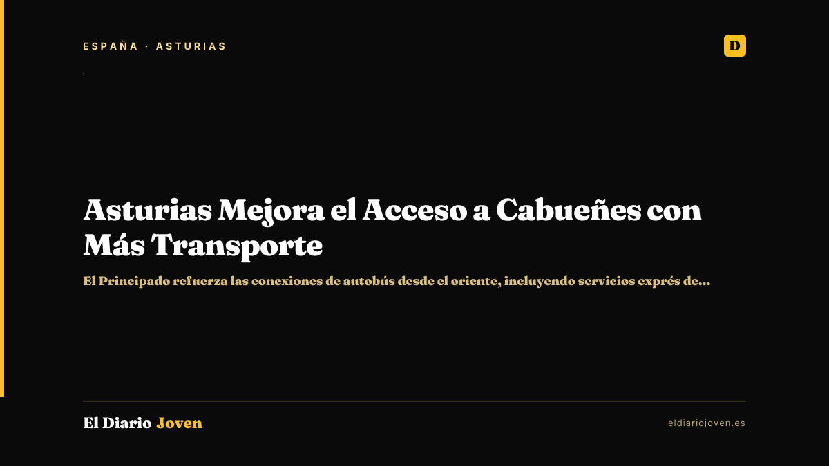 Asturias Mejora el Acceso a Cabueñes con Más Transporte