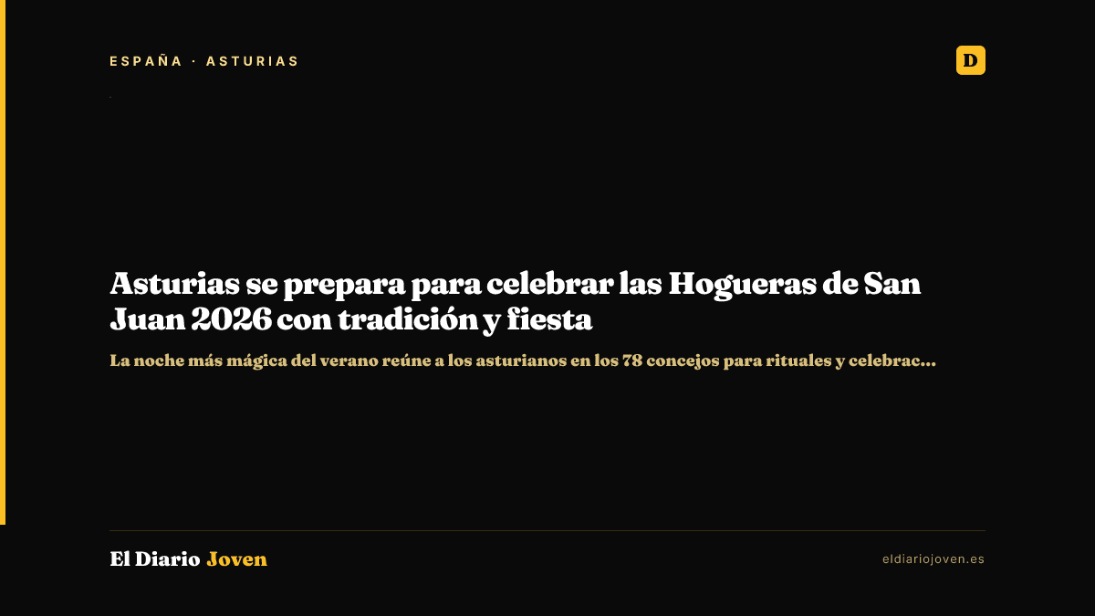 Asturias se prepara para celebrar las Hogueras de San Juan 2026 con tradición y fiesta