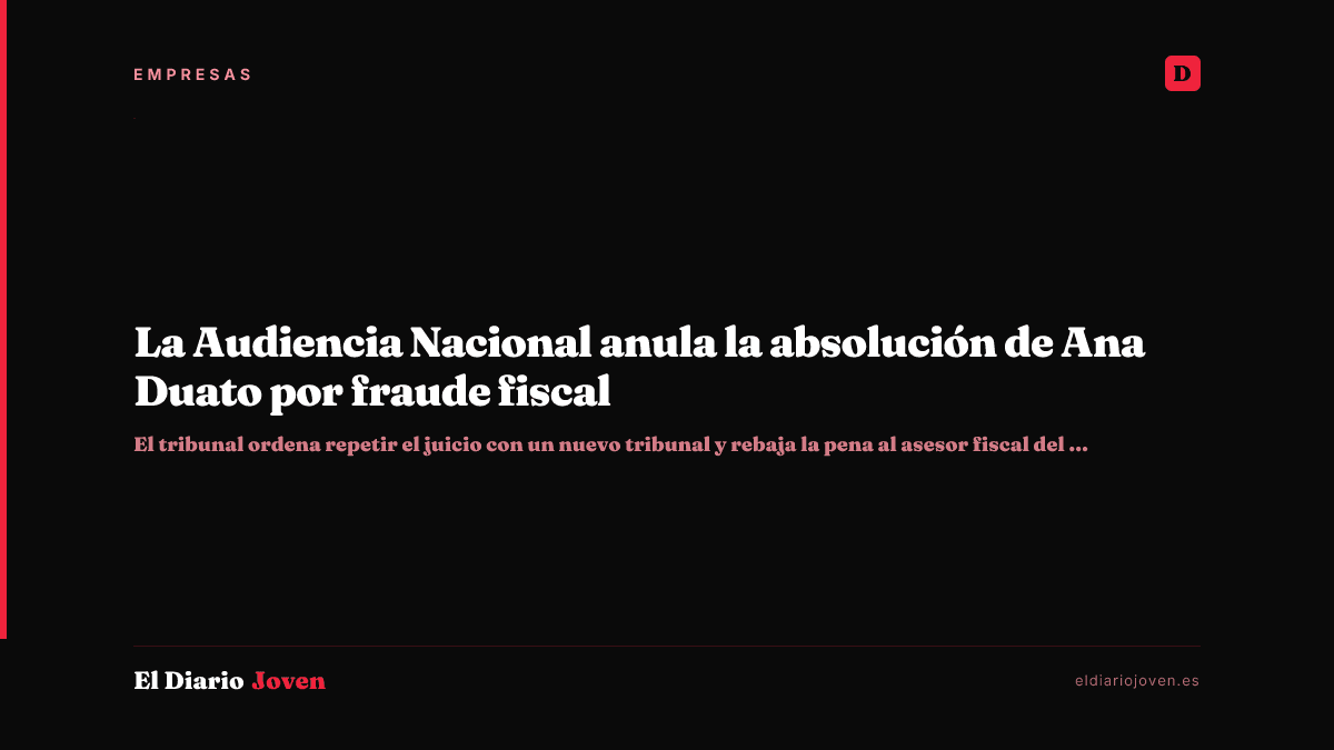 La Audiencia Nacional anula la absolución de Ana Duato por fraude fiscal