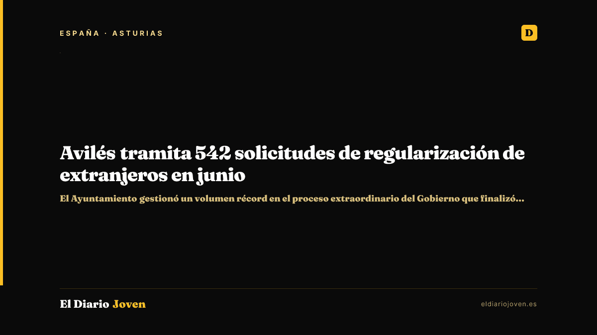 Avilés tramita 542 solicitudes de regularización de extranjeros en junio