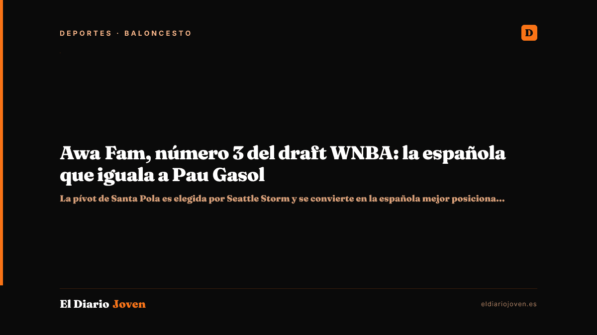 Awa Fam, número 3 del draft WNBA: la española que iguala a Pau Gasol