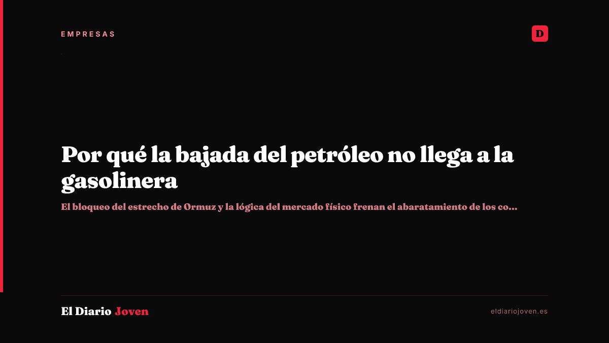 Por qué la bajada del petróleo no llega a la gasolinera