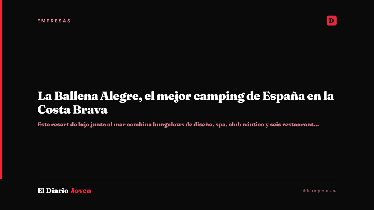 La Ballena Alegre, el mejor camping de España en la Costa Brava