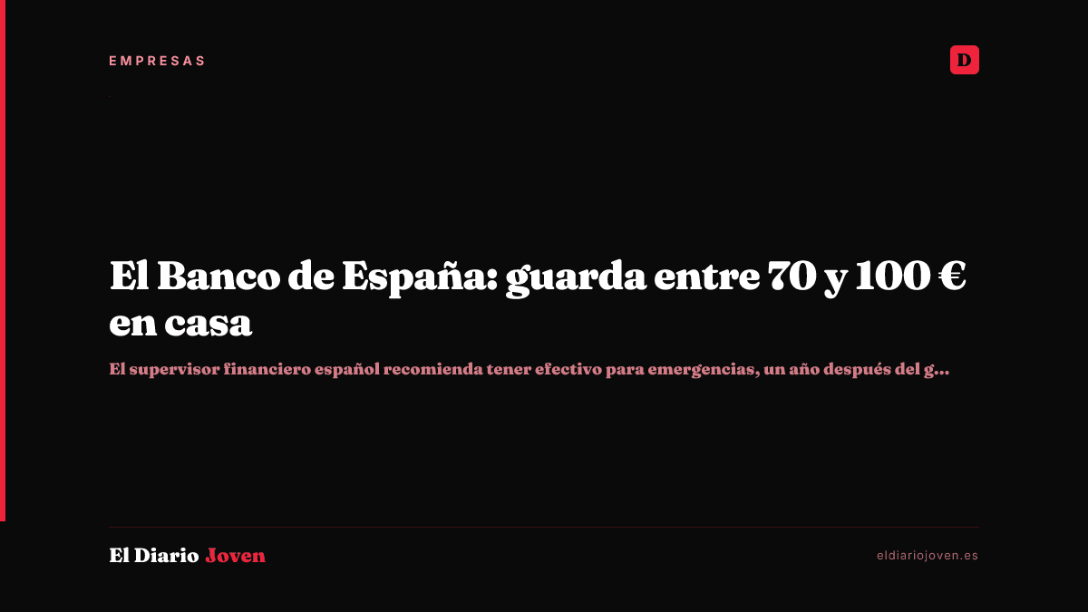 El Banco de España: guarda entre 70 y 100 € en casa