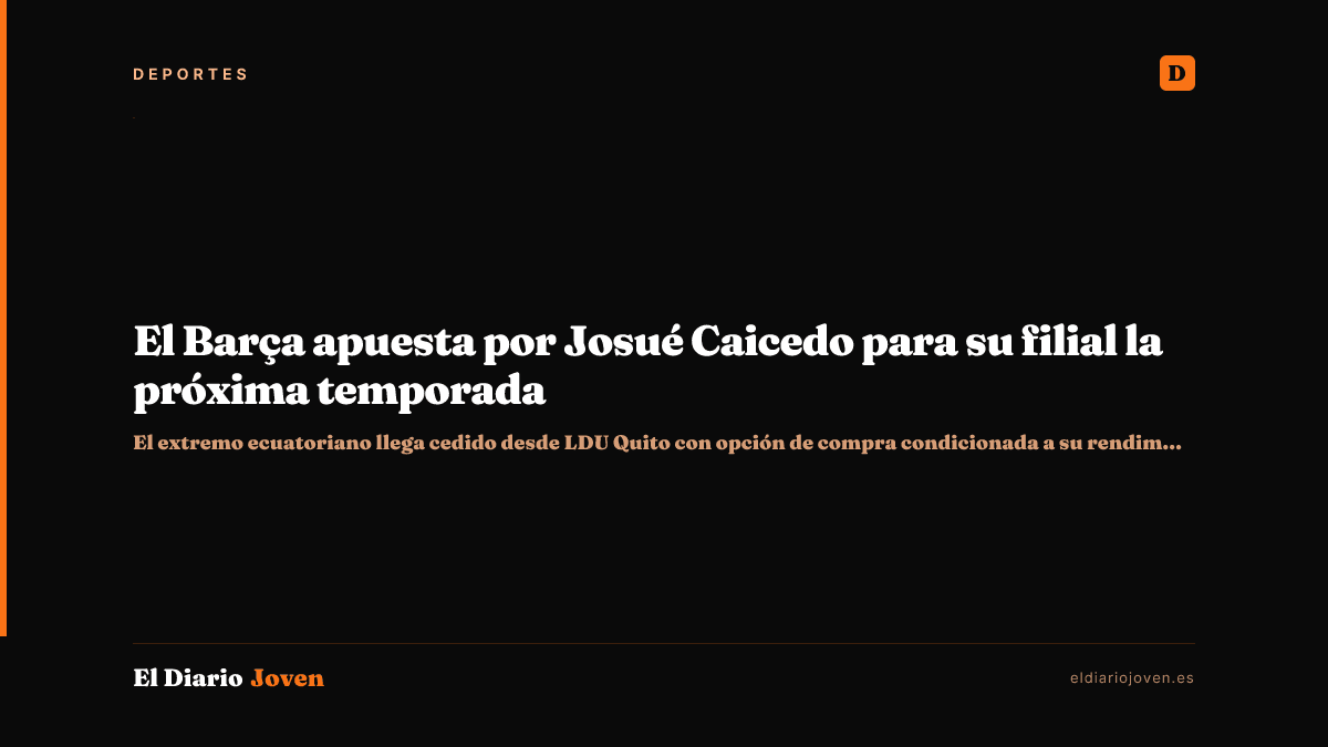 El Barça apuesta por Josué Caicedo para su filial la próxima temporada