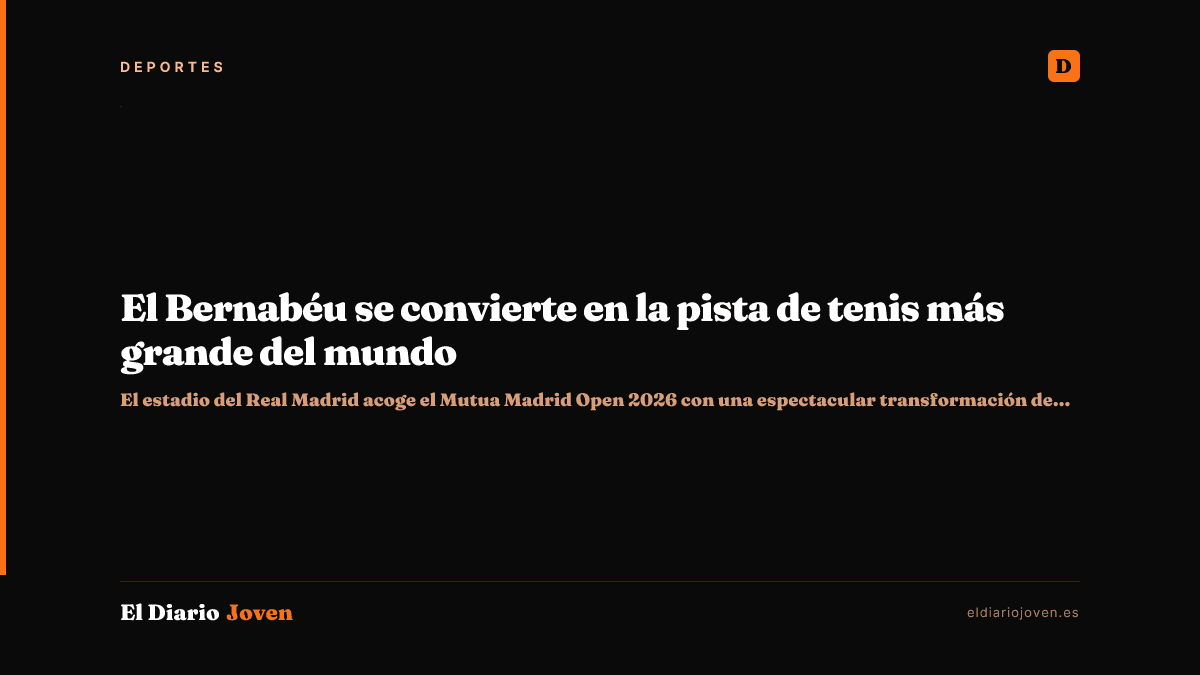 El Bernabéu se convierte en la pista de tenis más grande del mundo