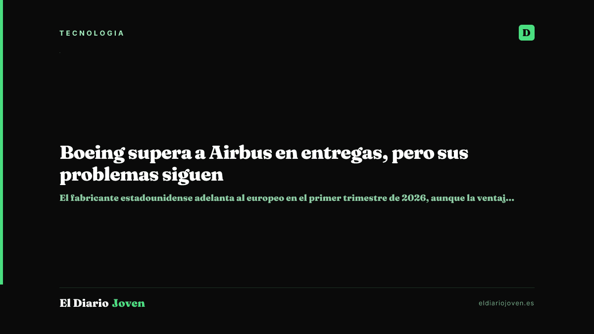 Boeing supera a Airbus en entregas, pero sus problemas siguen