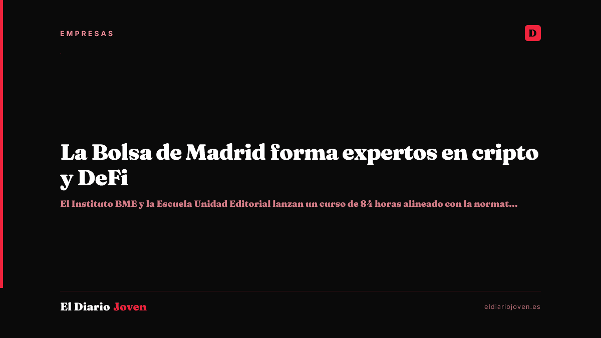 La Bolsa de Madrid forma expertos en cripto y DeFi