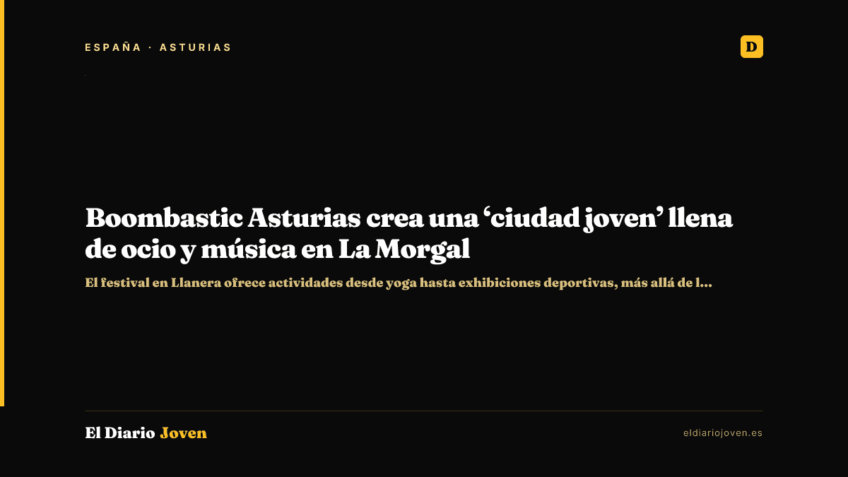 Boombastic Asturias crea una ‘ciudad joven’ llena de ocio y música en La Morgal