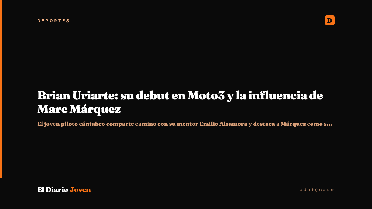Brian Uriarte: su debut en Moto3 y la influencia de Marc Márquez