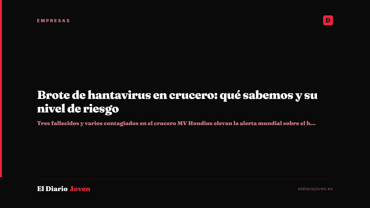 Brote de hantavirus en crucero: qué sabemos y su nivel de riesgo