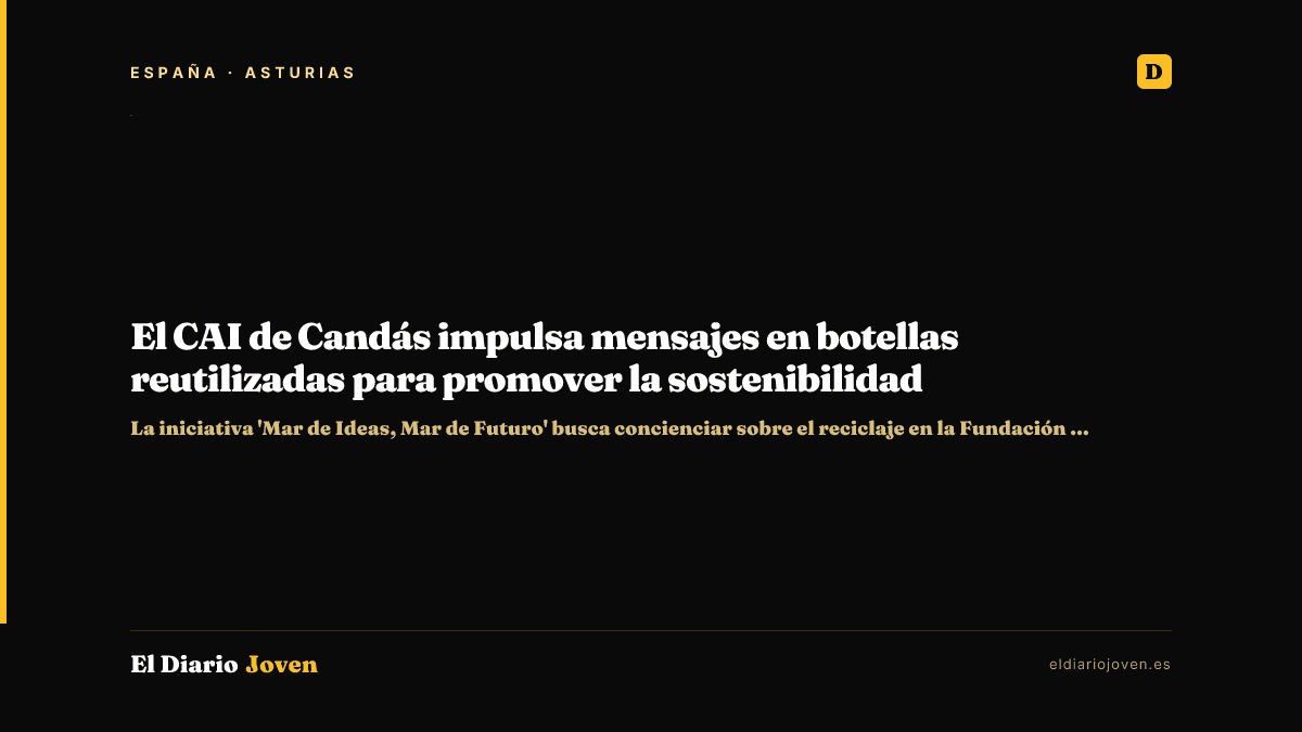 El CAI de Candás impulsa mensajes en botellas reutilizadas para promover la sostenibilidad