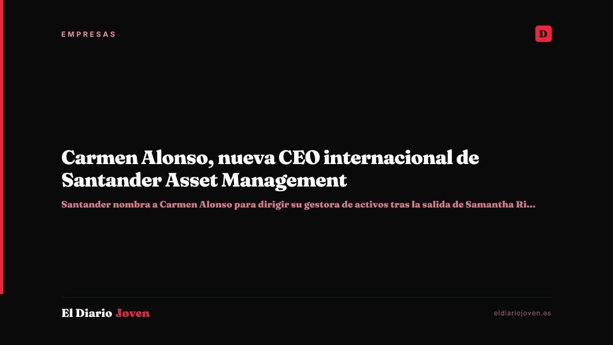 Carmen Alonso, nueva CEO internacional de Santander Asset Management