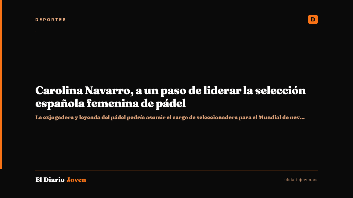 Carolina Navarro, a un paso de liderar la selección española femenina de pádel
