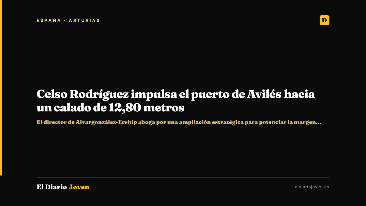 Celso Rodríguez impulsa el puerto de Avilés hacia un calado de 12,80 metros