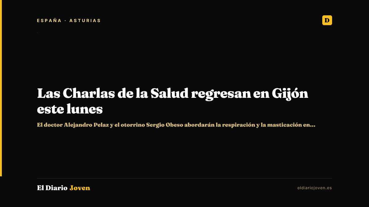 Las Charlas de la Salud regresan en Gijón este lunes