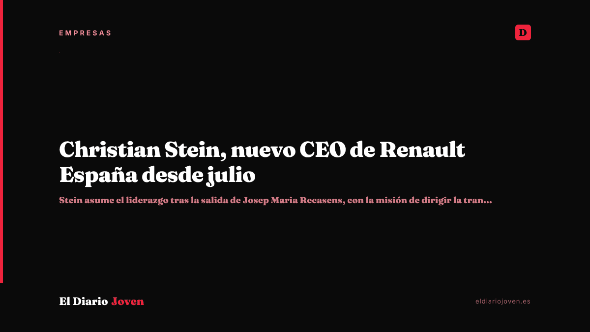 Christian Stein, nuevo CEO de Renault España desde julio