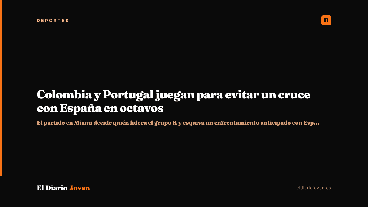 Colombia y Portugal juegan para evitar un cruce con España en octavos
