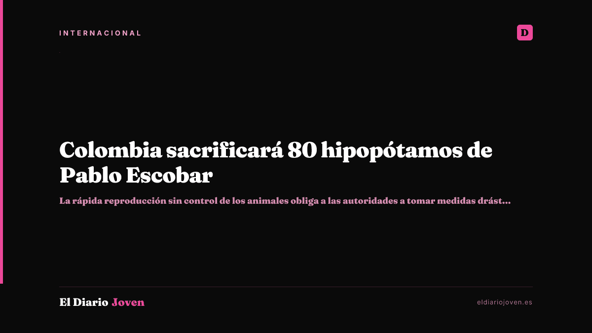 Colombia sacrificará 80 hipopótamos de Pablo Escobar