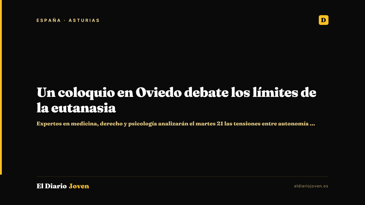 Un coloquio en Oviedo debate los límites de la eutanasia