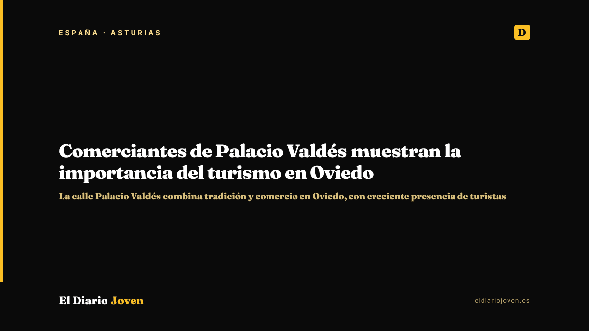 Comerciantes de Palacio Valdés muestran la importancia del turismo en Oviedo